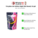 Trà giảm cân Orihiro Night Diet Beauty 16 gói